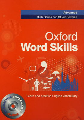 Oxford word skills advanced : [learn and practise English vocabulery] /