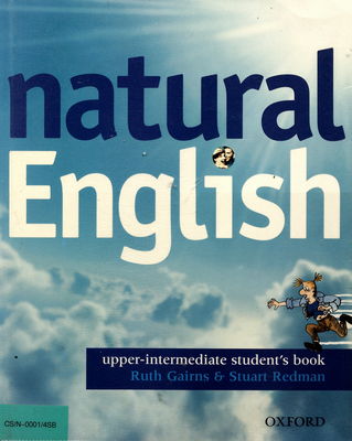 Natural English : upper-intermediate : student´s book /