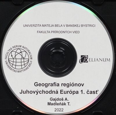 Geografia regiónov Európy. : Juhovýchodná Európa 1. časť,