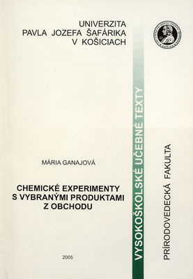 Chemické experimenty s vybranými produktami z obchodu /