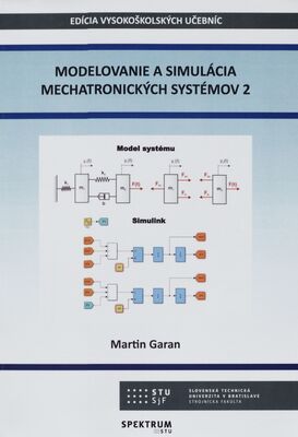 Modelovanie a simulácia mechatronických systémov 2 /