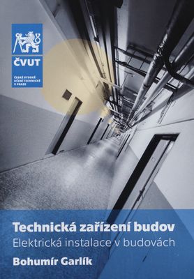 Technická zařízení budov : elektrická instalace v budovách /