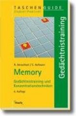 Memory : Gedächtnistraining und Konzentrationstechniken /