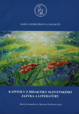 Kapitoly z didaktiky slovenského jazyka a literatúry /