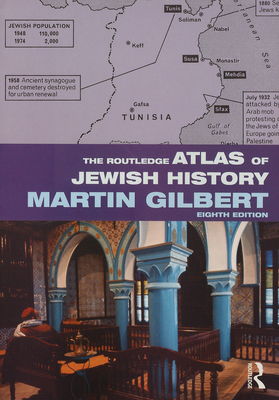 The routledge atlas of Jewish history /