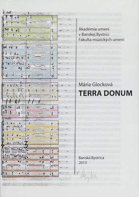 Terra donum : monografický príbeh zo života hudobného skladateľa /