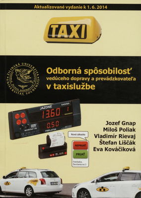 Odborná spôsobilosť vedúceho dopravy a prevádzkovateľa v taxislužbe /