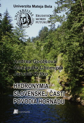 Hydronymia slovenskej časti povodia Hornádu /
