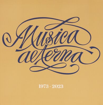 Musica aeterna 1973-2023 /