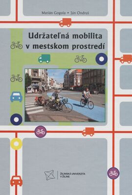 Udržateľná mobilita v mestskom prostredí /