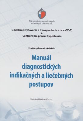 Manuál diagnostických indikačných a liečebných postupov /