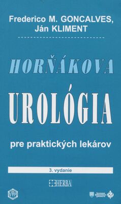 Horňákova urológia pre praktických lekárov /