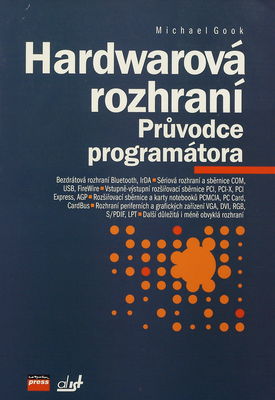 Hardwarová rozhraní : průvodce programátora /