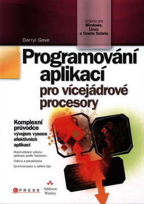 Programování aplikací pro vícejádrové procesory /