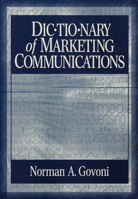 Dictionary of marketing communications /