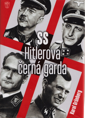 SS Hitlerova černá garda /
