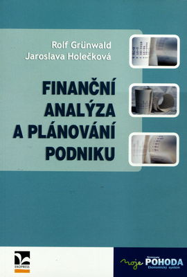 Finanční analýza a plánování podniku /