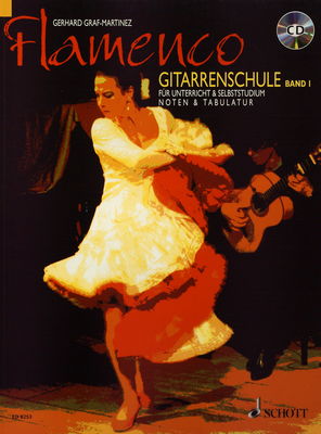 Flamenco : Gitarrenschule für Unterricht & Selbsstudium : [Noten & Tabulatur]. Band 1 /