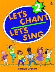Let´s chant, let´s sing : songs and chants. 2 /