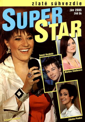 Zlaté súhvezdie SuperStar : jún 2005 /