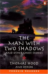 The man with two shadows and other ghost stories /