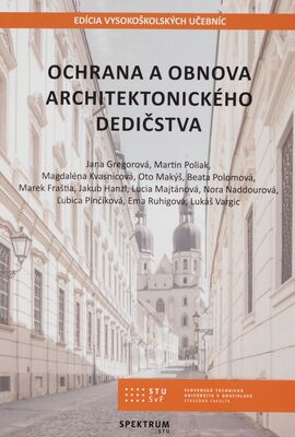 Ochrana a obnova architektonického dedičstva /
