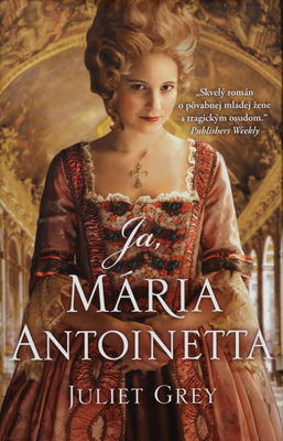 Ja, Mária Antoinetta /