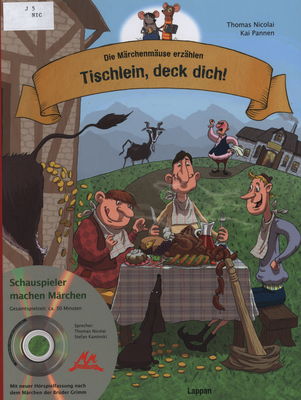 Die Märchenmäuse erzählen: Tischlein, deck dich! /