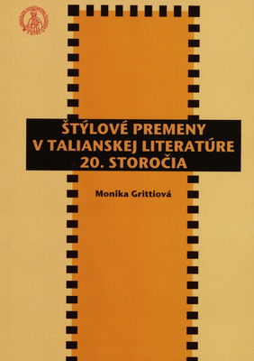 Štýlové premeny v talianskej literatúre 20. storočia /