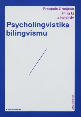 Psycholingvistika bilingvismu /