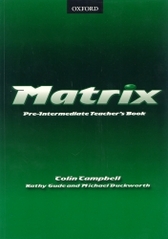 Matrix pre-intermediate. Teacher´s book /