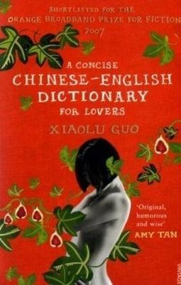 A concise Chinese-English dictionary for lovers /