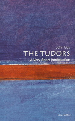 The tudors : a very short introduction /