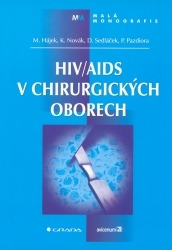 HIV/AIDS v chirurgických oborech /