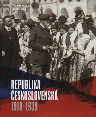 Republika československá : 1918-1939 /