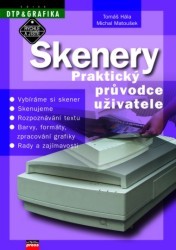 Skenery. : Praktický průvodce uživatele. /