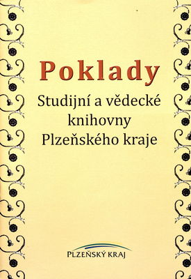 Poklady Studijní a vědecké knihovny Plzeňského kraje /