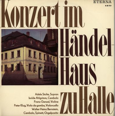 Konzert im Händel-Haus zu Halle Werke von Georg Friedrich Händel gespielt auf historischen Instrumenten.