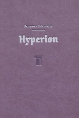 Hyperion, alebo, Pustovník v Grécku /