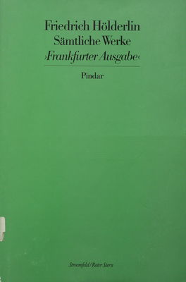 Sämtliche Werke. Bd. 15, Pindar : Frankfurter Ausgabe /