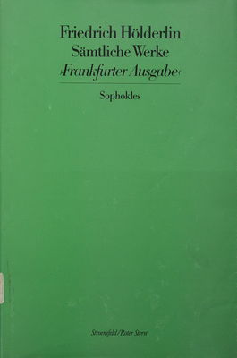 Sämtliche Werke. Bd. 16, Sophokles : Frankfurter Ausgabe /