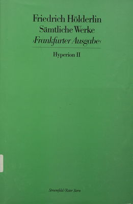 Sämtliche Werke. Bd. 11, Hyperion II : Frankfurter Ausgabe /