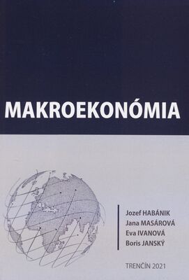 Makroekonómia : vysokoškolská učebnica /