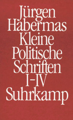 Kleine politische Schriften. (I-IV) /