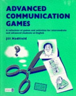Advanced communication games : photocopiable material /