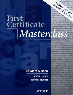 First certificate masterclass. Student´s book /