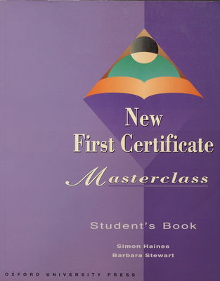 New first certificate masterclass. Student´s book /