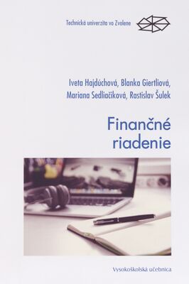 Finančné riadenie : vysokoškolská učebnice /