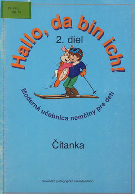 Hallo, da bin ich!. : moderná učebnica nemčiny pre deti. 2. diel /