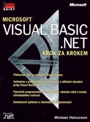 Microsoft Visual Basic .NET : krok za krokem /